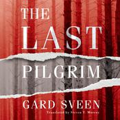 The Last Pilgrim by  Gard Sveen audiobook