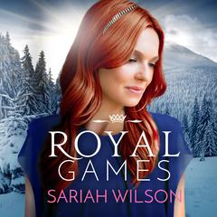 Royal Games by Sariah Wilson audiobook