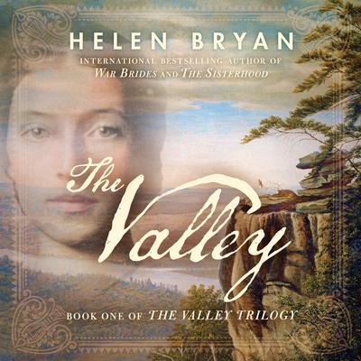 The Valley by Helen Bryan audiobook