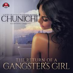 The Return of a Gangster’s Girl by Chunichi audiobook