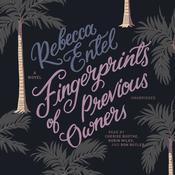 Fingerprints of Previous Owners by  Rebecca Entel audiobook