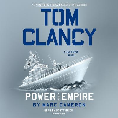 Tom Clancy Power and Empire by Marc Cameron audiobook