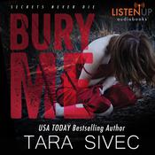 Bury Me by  Tara Sivec audiobook