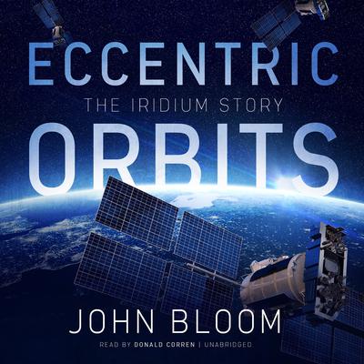 Eccentric Orbits by John Bloom audiobook