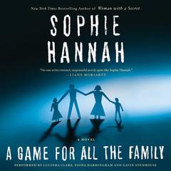 A Game for All the Family by Sophie Hannah audiobook