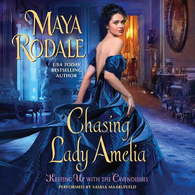 Chasing Lady Amelia by Maya Rodale audiobook