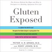 Gluten Exposed by  Peter H. R. Green MD audiobook