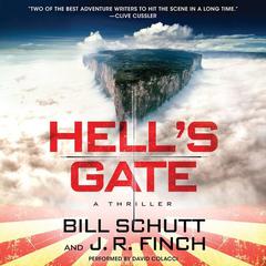 Hell's Gate by Bill Schutt audiobook