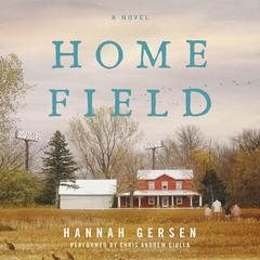 Home Field by Hannah Gersen audiobook