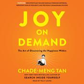 Joy on Demand by  Chade-Meng Tan audiobook