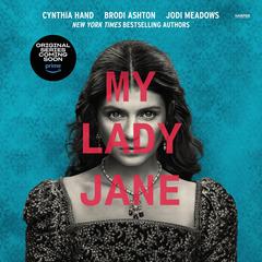 My Lady Jane by Cynthia Hand audiobook