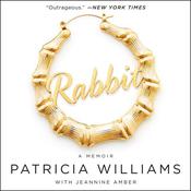 Rabbit by  Patricia Williams audiobook