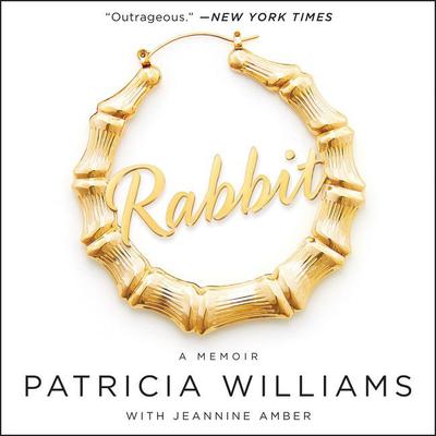Rabbit by Patricia Williams audiobook
