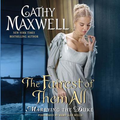 The Fairest of Them All by Cathy Maxwell audiobook