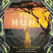 The Hunt by  Megan Shepherd audiobook