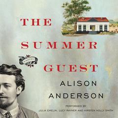 The Summer Guest by Alison Anderson audiobook