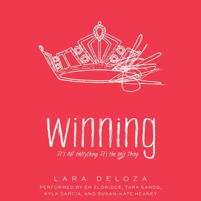 Winning by Lara Deloza audiobook