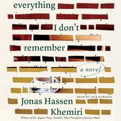 Everything I Don't Remember by  Jonas Hassen Khemiri audiobook