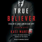 True Believer by  Kati Marton audiobook