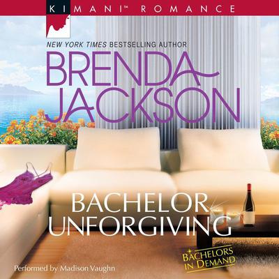 Bachelor Unforgiving by Brenda Jackson audiobook