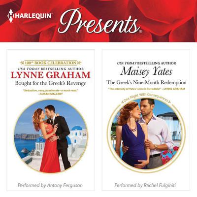 Bought for the Greek’s Revenge & The Greek’s Nine-Month Redemption by Lynne Graham audiobook