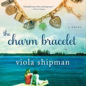 The Charm Bracelet by  Viola Shipman audiobook