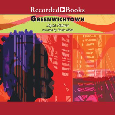 Greenwichtown by Joyce Palmer audiobook