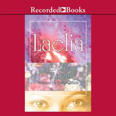 Laelia by Ruth-Miriam Garnett audiobook