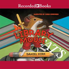 Library Mouse by Daniel Kirk audiobook