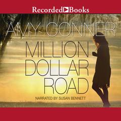 Million Dollar Road by Amy Conner audiobook