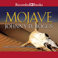 Mojave by Johnny D. Boggs audiobook