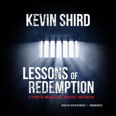 Lessons of Redemption by Kevin Shird audiobook