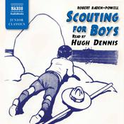 Scouting for Boys: A Handbook for Instruction in Good Citizenship by  Sir Robert Baden-Powell audiobook
