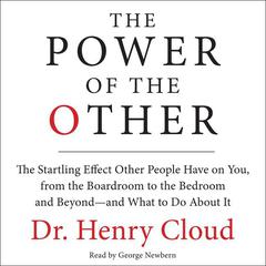The Power of the Other by Henry Cloud audiobook