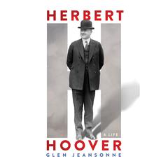 Herbert Hoover by Glen Jeansonne audiobook