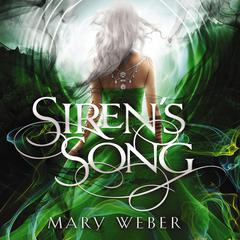 Siren's Song by Mary Weber audiobook