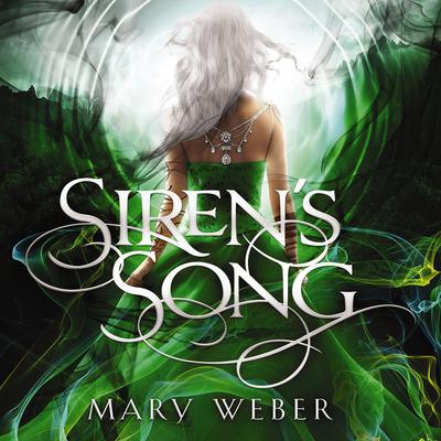Siren's Song by Mary Weber audiobook