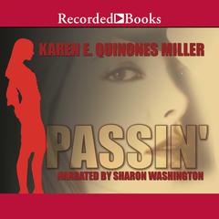 Passin' by Karen E. Quinones Miller audiobook