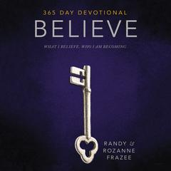 Believe 365-Day Devotional by Randy Frazee audiobook