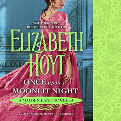 Once Upon a Moonlit Night by Elizabeth Hoyt audiobook