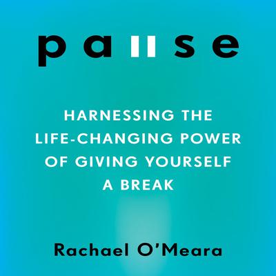Pause by Rachael O'Meara audiobook