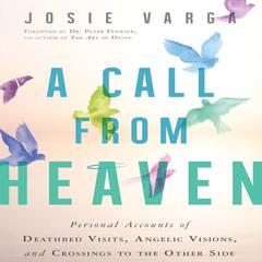 A Call from Heaven by Josie Varga audiobook