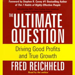 The Ultimate Question by Fred Reichheld audiobook