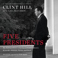 Five Presidents by Clint Hill audiobook
