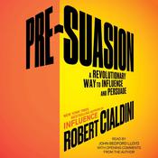 Pre-Suasion by  Robert Cialdini audiobook