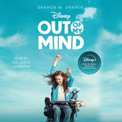 Out of My Mind by Sharon M. Draper audiobook