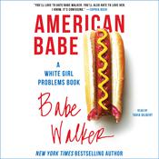American Babe by  Babe Walker audiobook