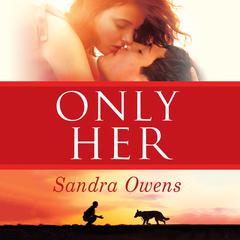 Only Her by Sandra Owens audiobook