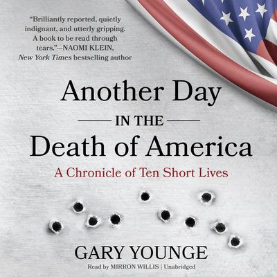 Another Day in the Death of America by Gary Younge audiobook
