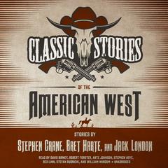 Classic Stories of the American West by Stephen Crane audiobook